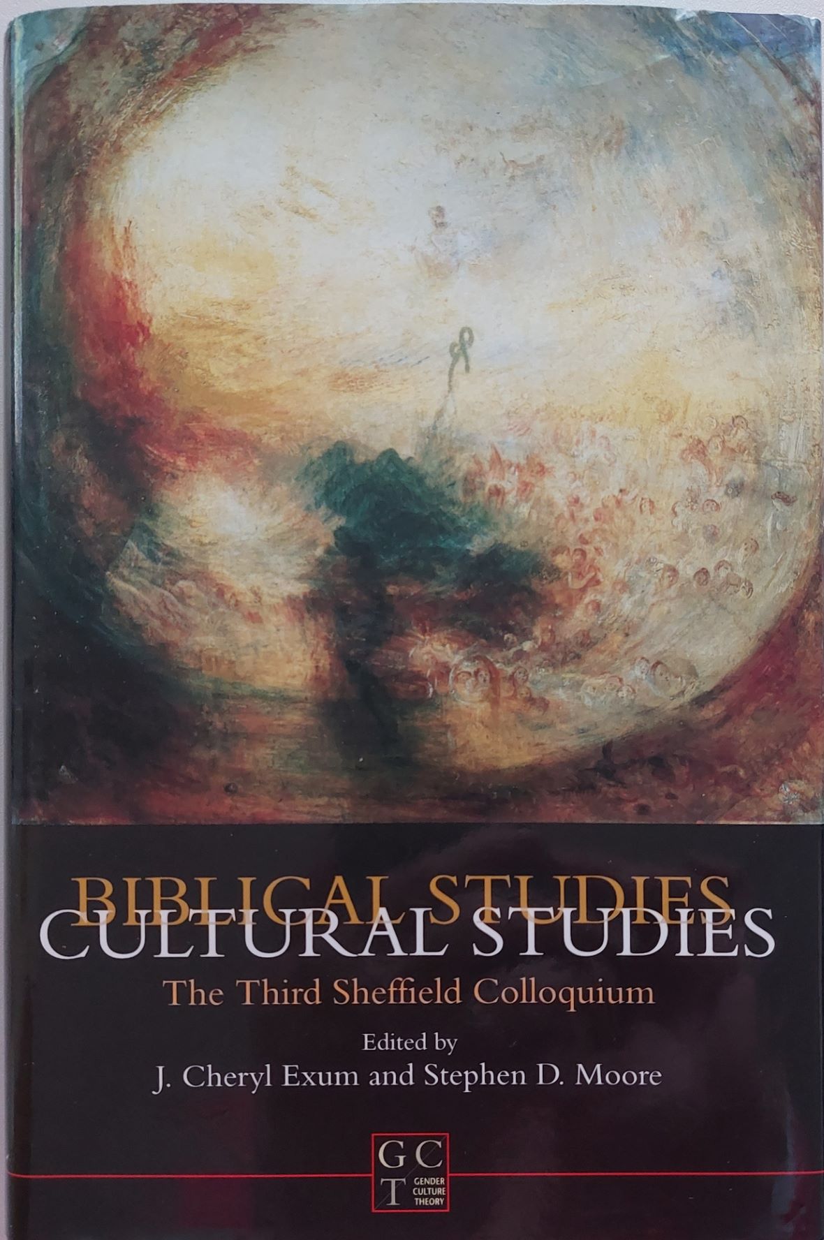 Image for Biblical Studies / Cultural Studies: The Third Sheffield Colloquium: No. 266