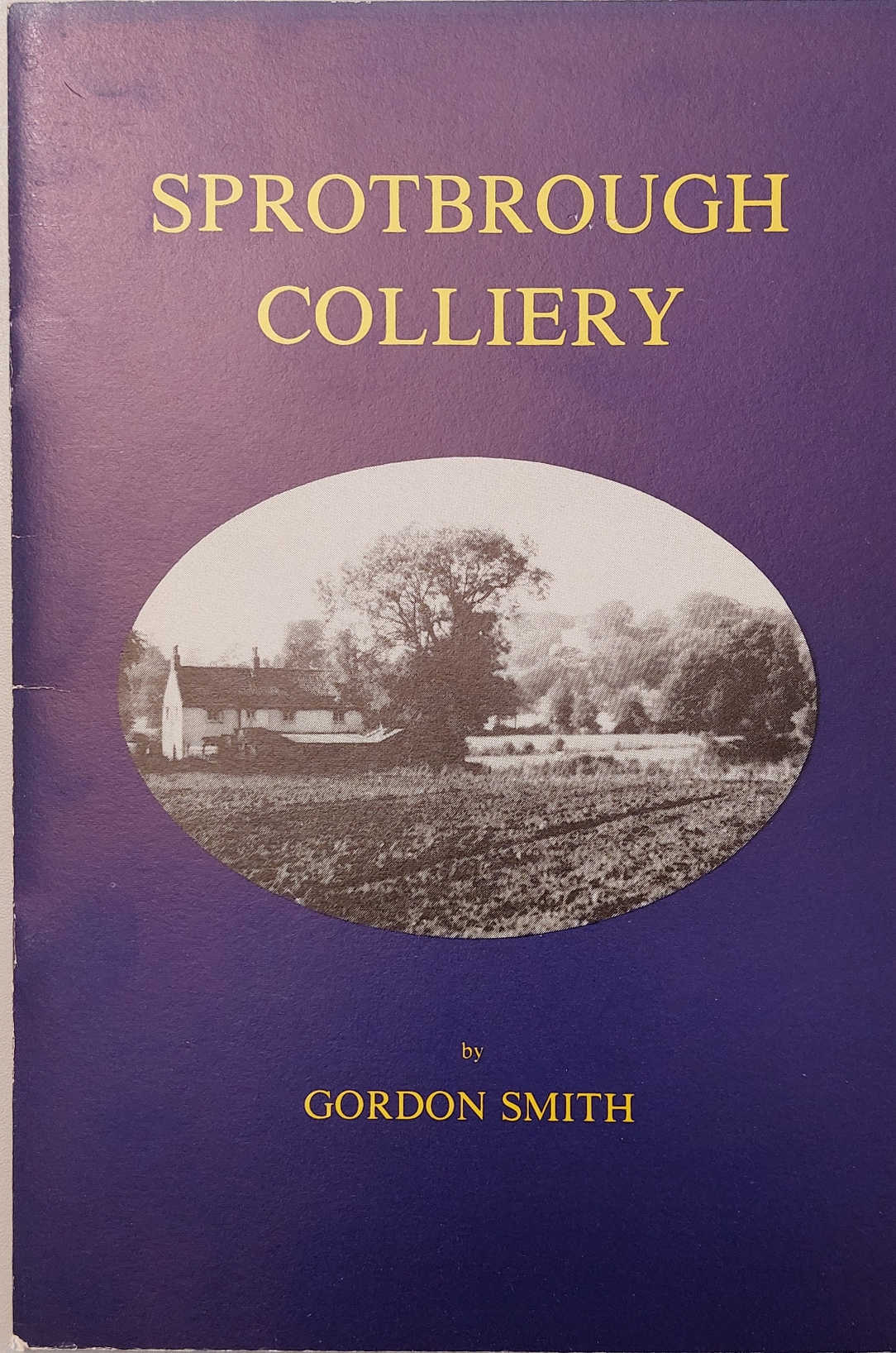 Image for An Account of the Proposed Siting of A Coal Mine between Cusworth and Sprotbrough