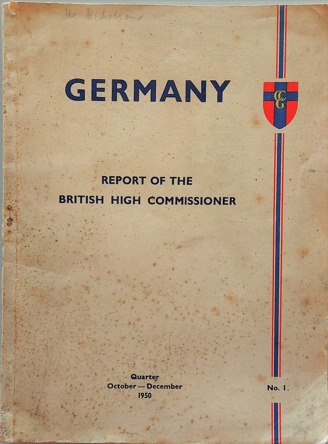 Image for Germany. Report of the British High Commissioner QuarterOctober-December 1950