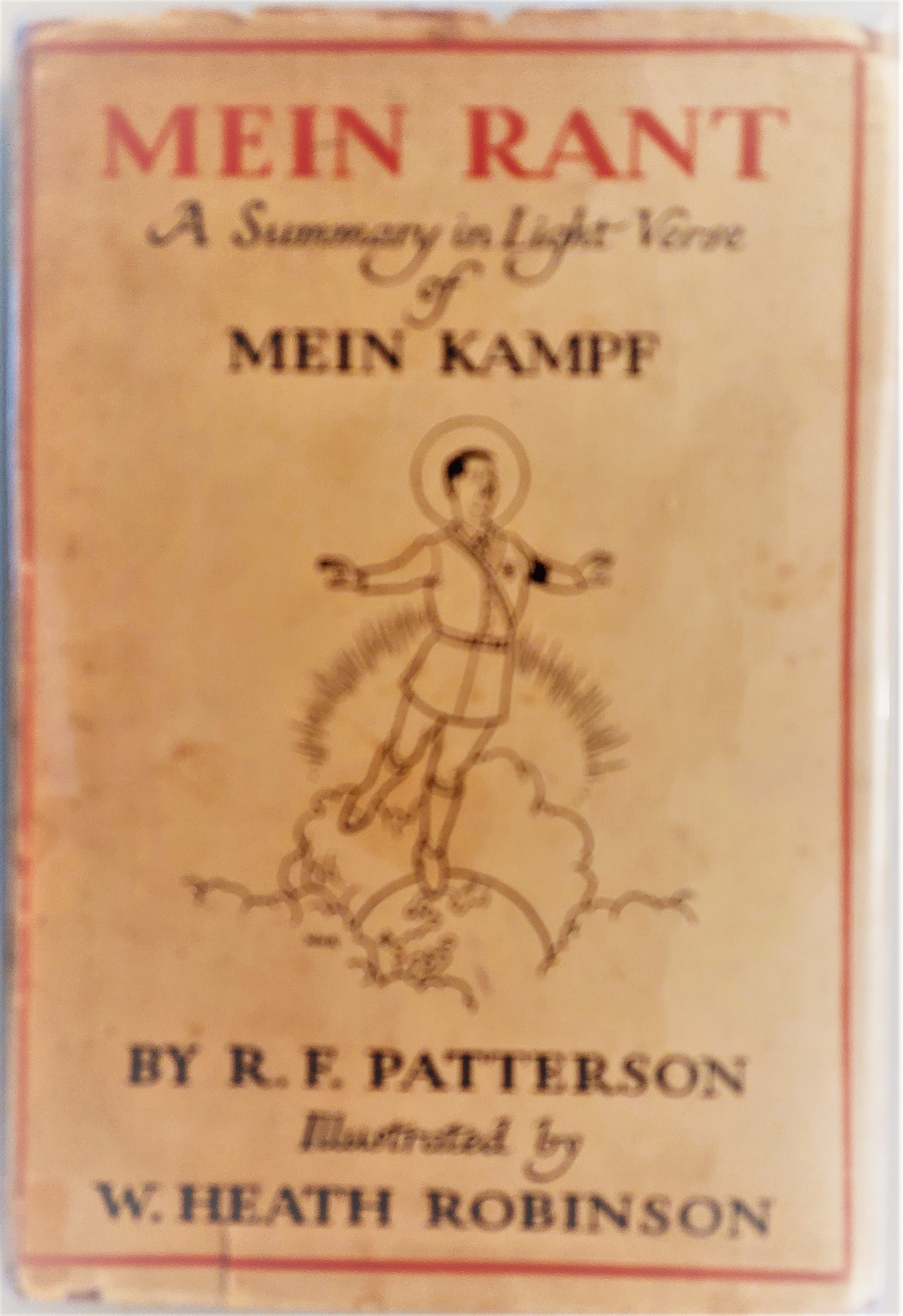 Image for Mein Rant. A Summary in Light Verse of "Mein Kampf"