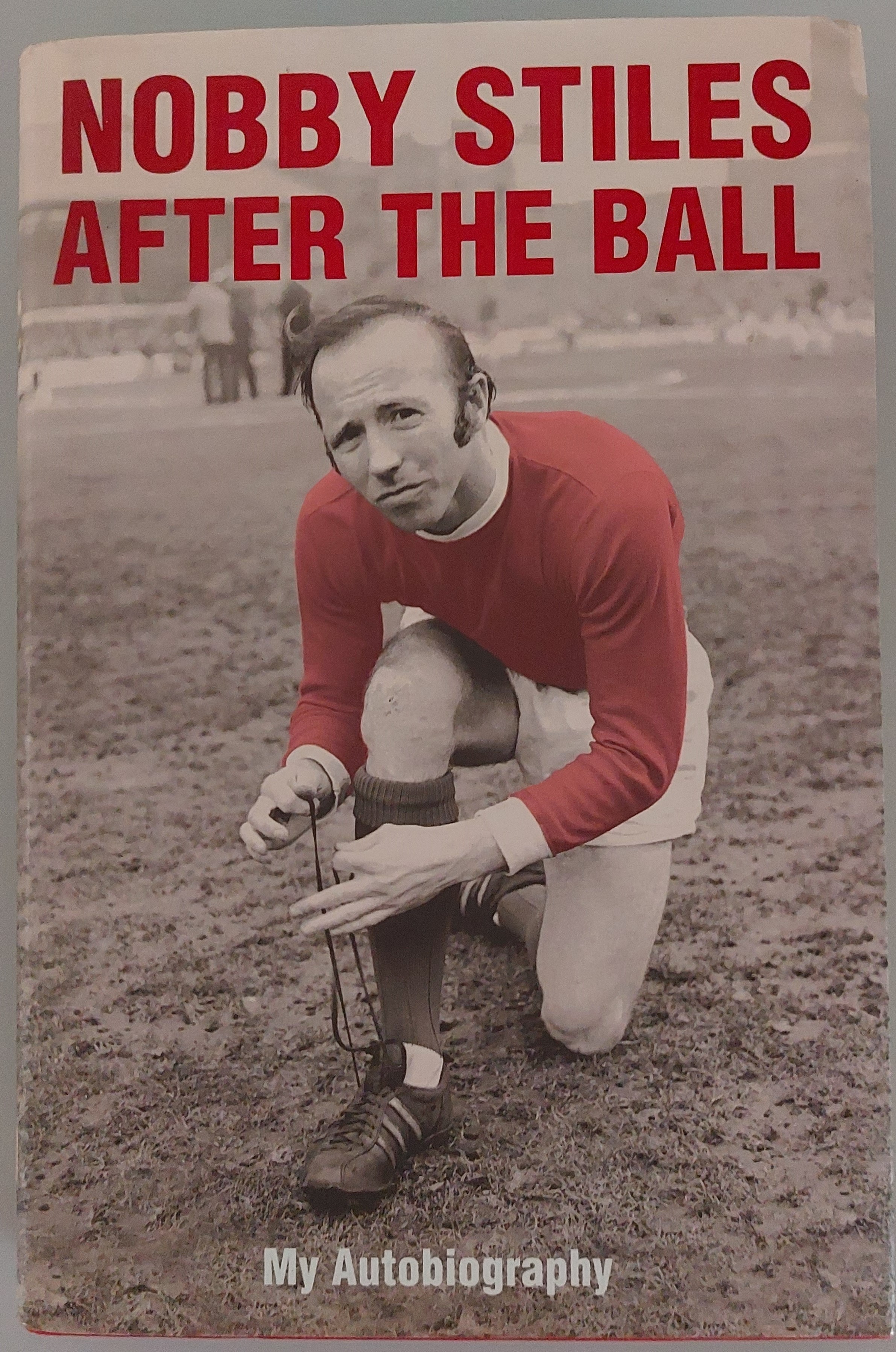 Image for Nobby Stiles : After the Ball - My Autobiography